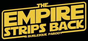 The Empire Strips Back. Burlesque parody at The granada theater uptown.